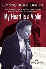 My Heart is a Violin