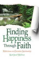 Finding Happiness Through Faith