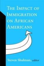 Impact of Immigration on African Americans