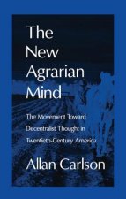 New Agrarian Mind