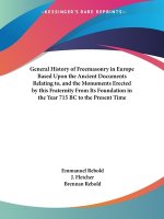 General History of Freemasonry in Europe
