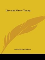 Live and Grow Young (1921)