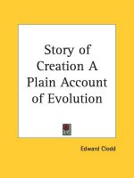 Story of Creation a Plain Account of Evolution (1896)
