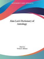 Alan Leo's Dictionary of Astrology (1929)