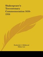 Shakespeare's Tercentenary Commemoration 1616-1916 (1916)