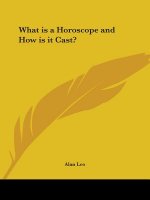 What is a Horoscope and How is it Cast?
