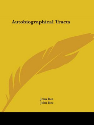 Autobiographical Tracts