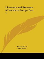 Literature & Romance of Northern Europe Vol. 1 (1852)