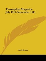 Theosophist Magazine (July 1911-September 1911)