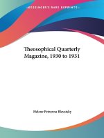 Theosophical Quarterly Magazine Vol. 28 (1930-1931)