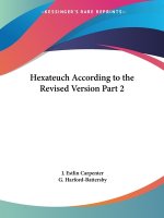 Hexateuch according to the Revised Version Vol. 2 (1900)