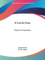 It Can be Done: Poems of Inspiration (1921)