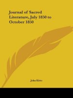 Journal of Sacred Literature (July 1850-October 1850)