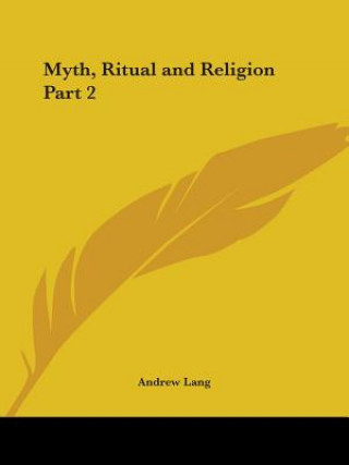 Myth, Ritual and Religion Vol. 2 (1901)