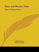 Junior Classics Vol. 1 (Fairy and Wonder Tales) (1912)