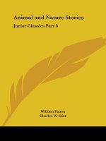 Junior Classics Vol. 8 (Animal and Nature Stories) (1912)