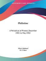 Philistine: A Periodical of Protest Vol. 14 (1901)