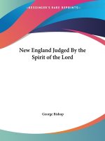 New England Judged by the Spirit of the Lord (1703)