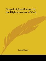 Gospel of Justification by the Righteousness of God (1700)