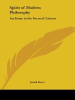 Spirit of Modern Philosophy: an Essay in the Form of Letters (1896)