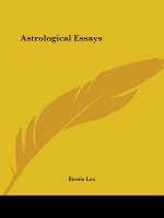 Astrological Essays (1909)