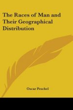 Races of Man and Their Geographical Distribution (1892)