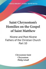 Saint Chrysostom's Homilies on the Gospel of Saint Matthew (1888)