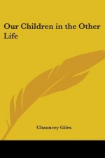 Our Children in the Other Life
