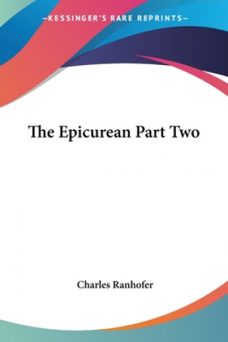 Epicurean Part Two