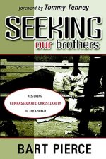Seeking Our Brothers