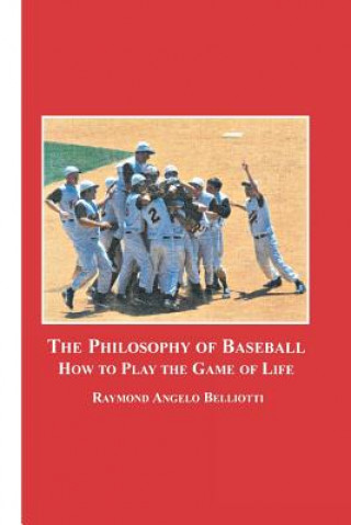 Philosophy of Baseball