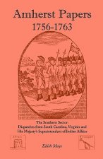 Amherst Papers, 1756-1763. the Southern Sector