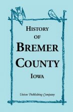 History of Bremer County, Iowa