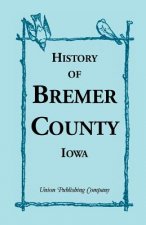 History of Bremer County, Iowa