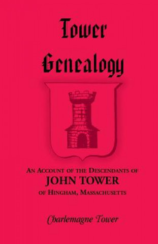 Tower Genealogy