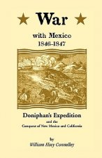 War with Mexico, 1846-1847