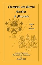 Cheseldine and Gerard Families of Maryland