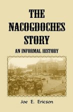 Nacogdoches Story