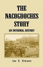 Nacogdoches Story