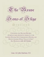 Brave Sons of Skye [Scotland]