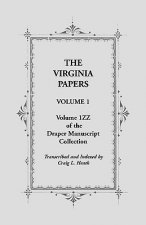 Virginia Papers, Volume 1, Volume 1zz of the Draper Manuscript Collection