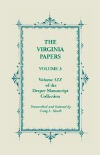 Virginia Papers, Volume 3, Volume 3zz of the Draper Manuscript Collection