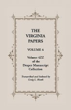 Virginia Papers, Volume 4, Volume 4zz of the Draper Manuscript Collection