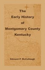 Early History of Montgomery County, Kentucky