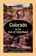 Colorado on the Eve of Statehood