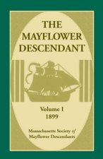 Mayflower Descendant, Volume 1, 1899