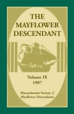 Mayflower Descendant, Volume 9, 1907