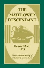 Mayflower Descendant, Volume 27, 1925