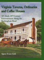 Virginia Taverns, Ordinaries and Coffee Houses