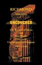 Richmond, Virginia Uncovered